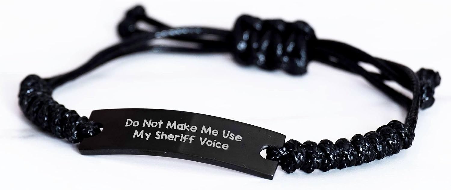 Generic Gifts for Sheriff Mom | Sarcastic Rope Bracelet | Sheriff Gifts for Mother's Day Unique Gifts | Do Not Make Me Use My Sheriff Voice Gifts from Daughter to Mom, Small, Black