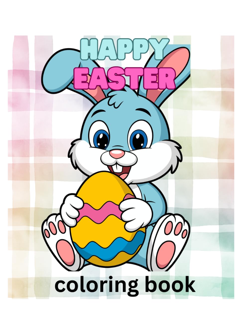HAPPY EASTER: COLORING BOOK