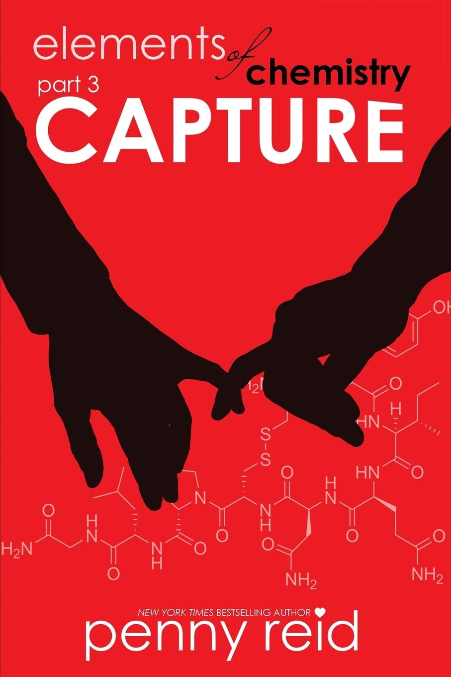 Capture: Elements of Chemistry: Volume 3 (Hypothesis)