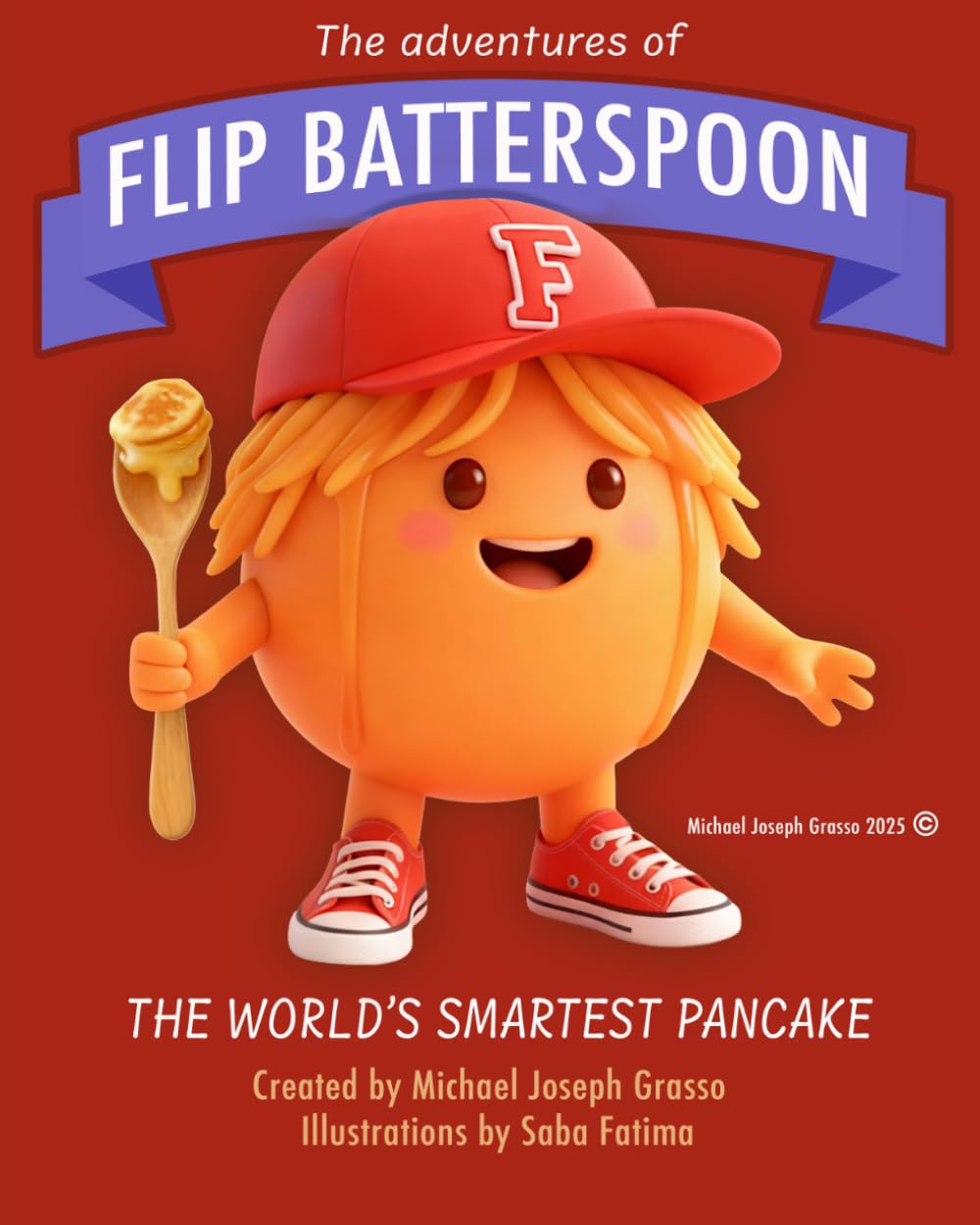 The Adventures of Flip Batterspoon: The World's Smartest Pancake