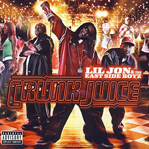 Get Crunk [Explicit] song by Lil Jon feat. Bo Hagon from Crunk Juice