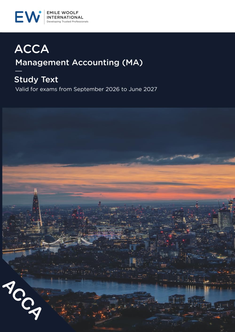 ACCA Management Accounting (MA) Study Text - 2026-27 (ACCA - 2026-27)