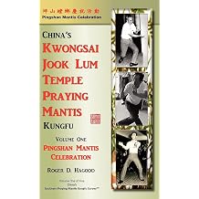 Pingshan Mantis Celebration Southern Praying Mantis Kung Fu