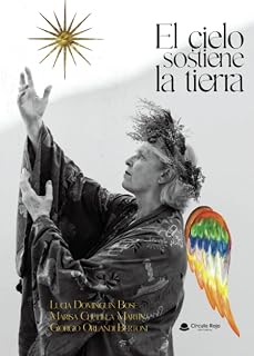 EL CIELO SOSTIENE LA TIERRA