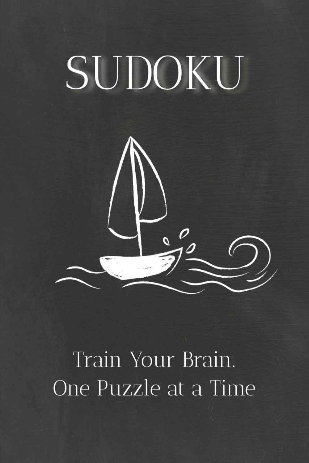 Sudoku Puzzle Book for Adults: Brain Training Sudoku Challenges for Focus, Logic & Mental Sharpness | Solutions provided: Relaxing and Challenging ... Concentration and Problem-Solving Skills