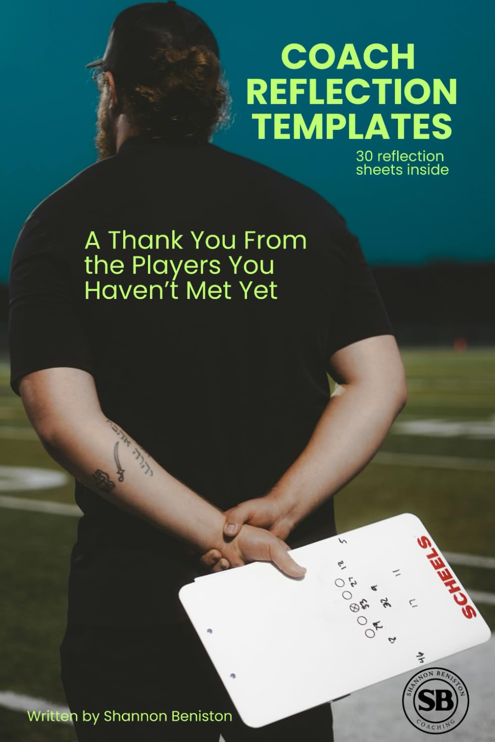Coach Reflection Templates: A Thank You From the Players You Haven’t Met Yet