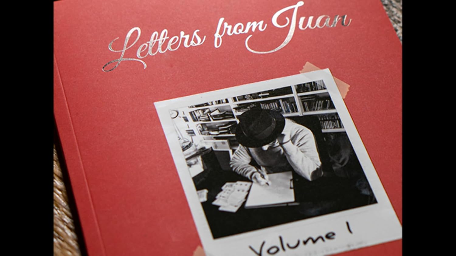 MJM Letters from Juan Volume 1 by Juan Tamariz