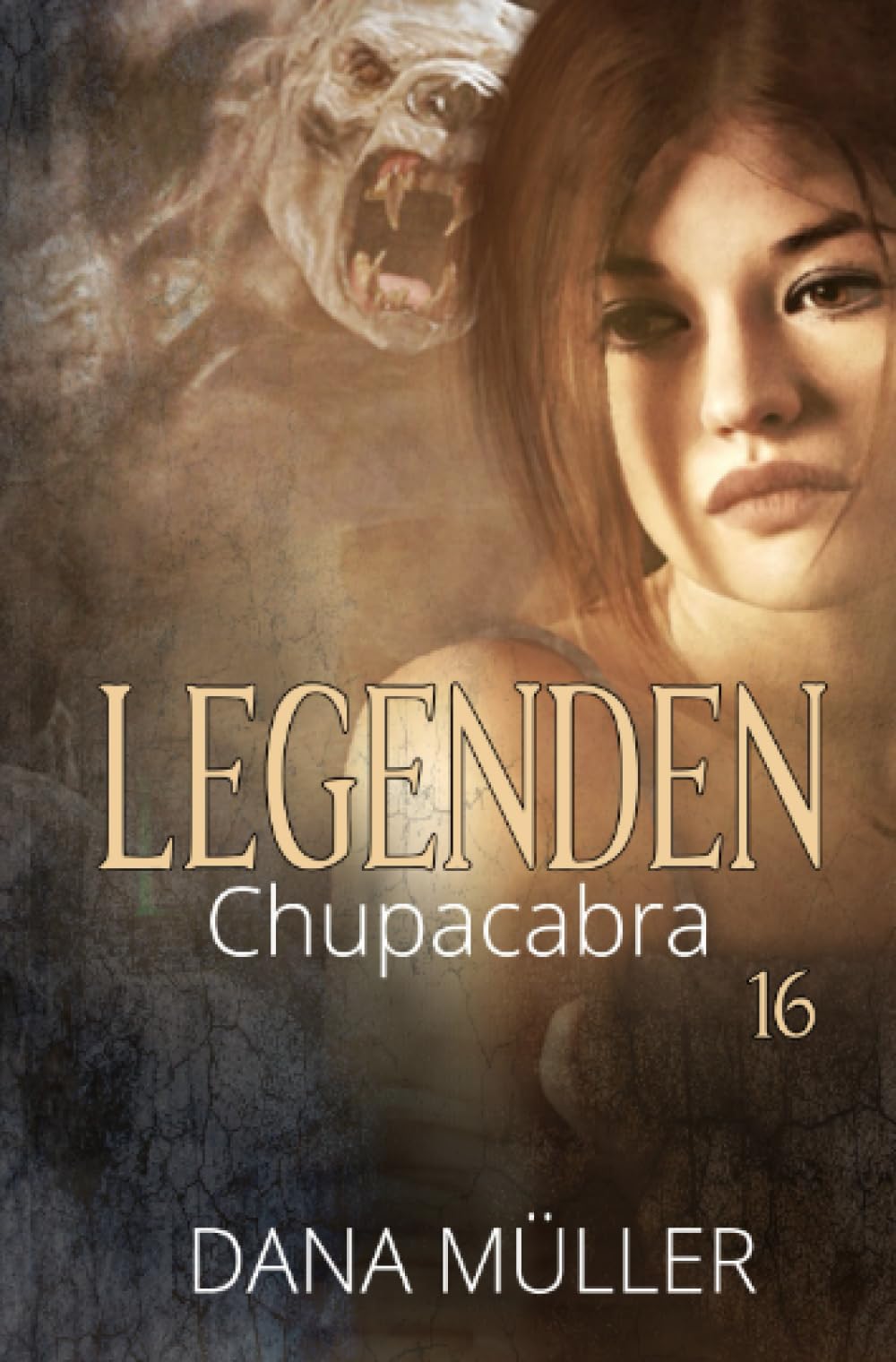 Legenden 16: Chupacabra