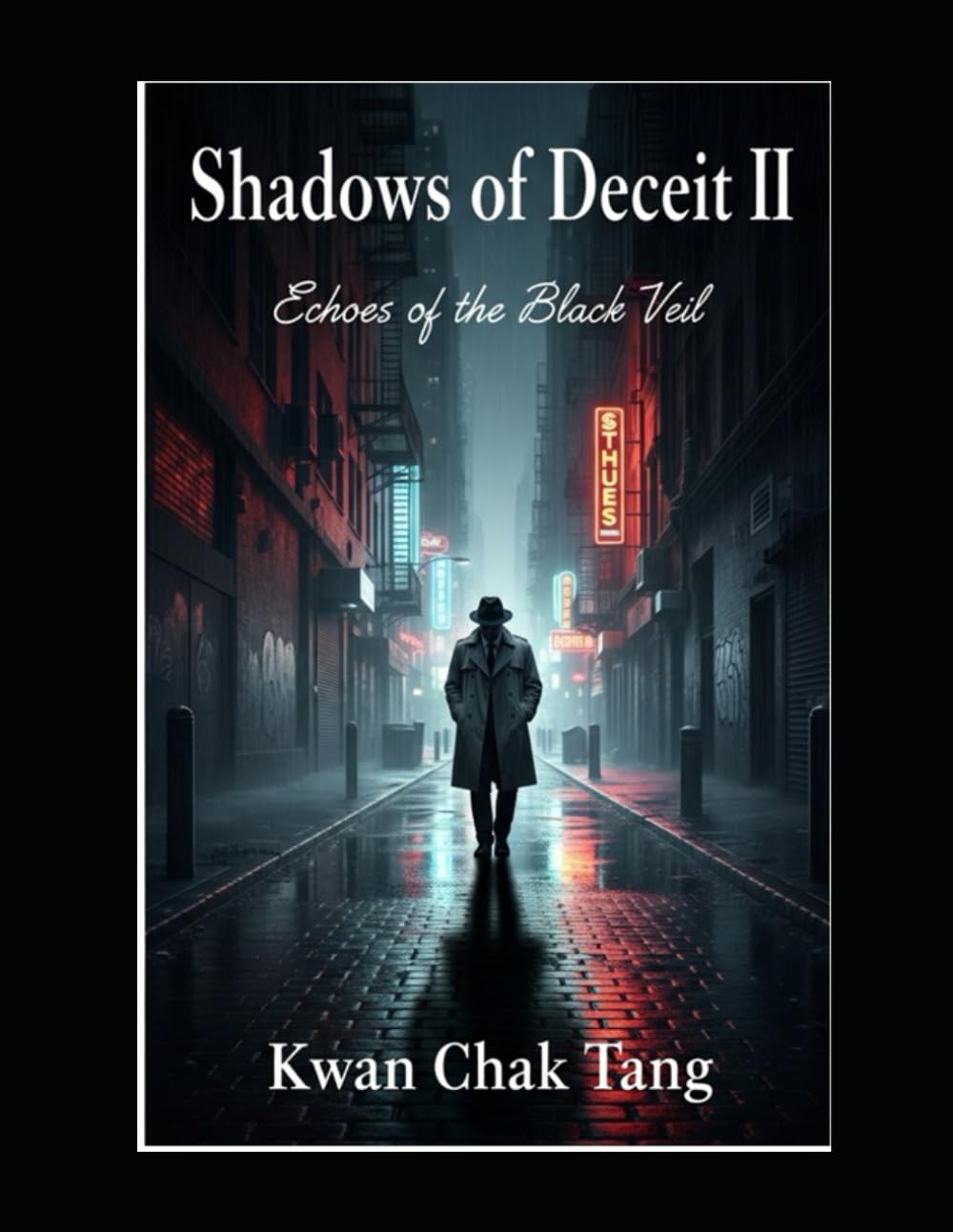 Shadows of Deceit II: Echoes of the Black Veil