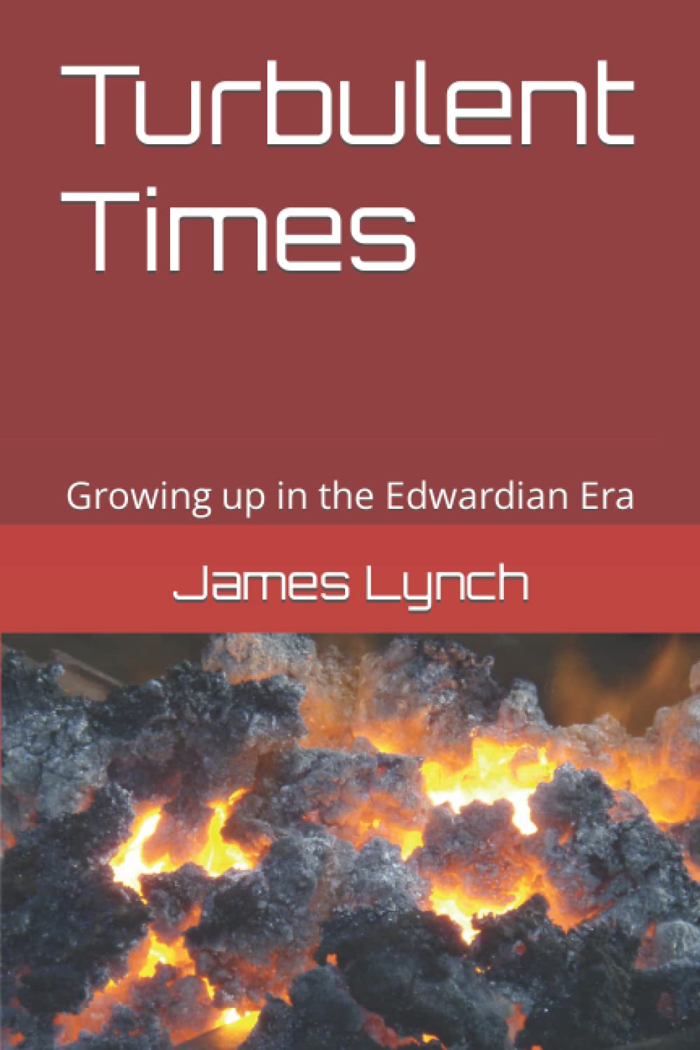 Turbulent Times: Growing up in the Edwardian Era