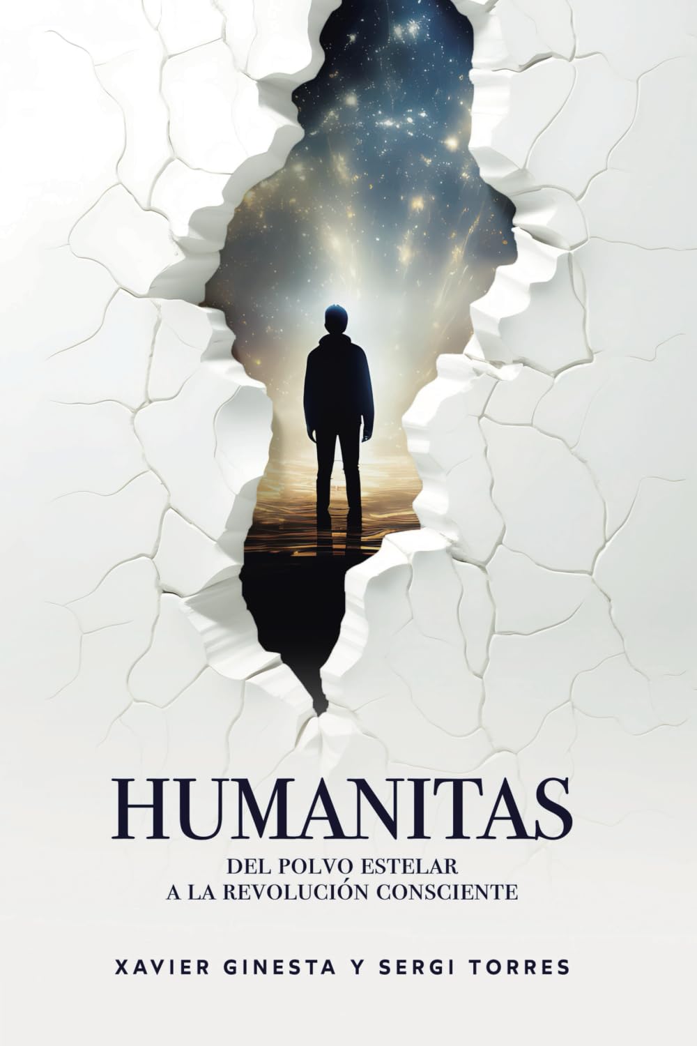 Humanitas: Del polvo estelar a la revolución consciente.