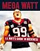 Mega Watt: J.J. Watt's Surge to Greatness