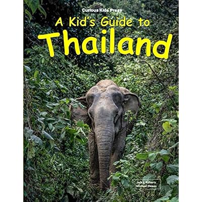 A Kid's Guide to Thailand