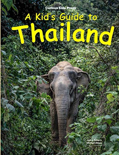A Kid'S Guide To Thailand
