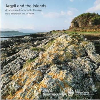 Paperback Argyll and the Islands (Landscape Fashioned by Geology) Book