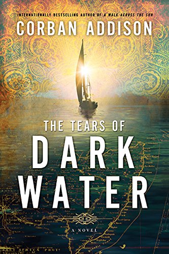 The Tears Of Dark Water: Addison, Corban: 9781443442961: Books