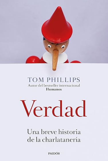 Verdad: Una Breve Historia de la Charlataneria