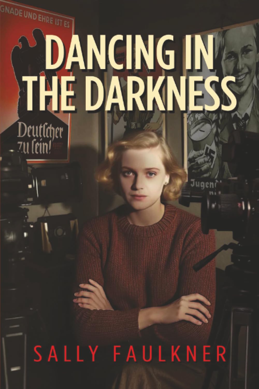 Dancing in the Darkness by Sally Faulkner - 9781916732551