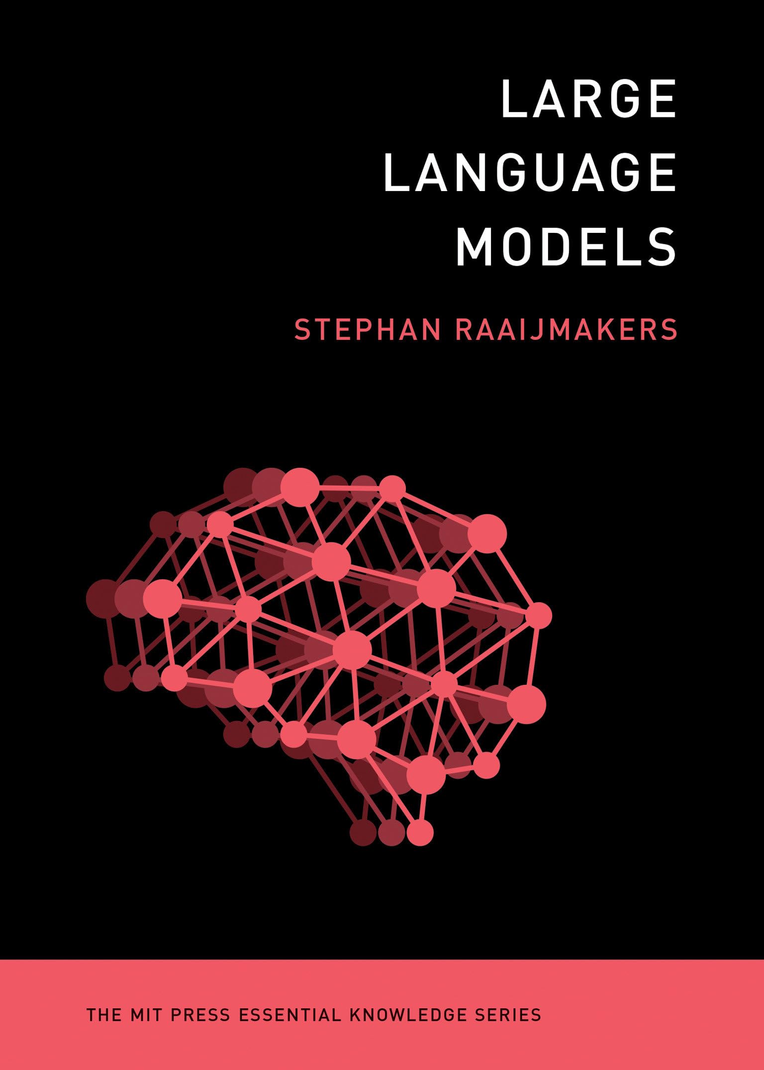 Large Language Models by Stephan Raaijmakers - 9780262552691