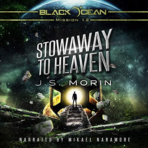 Stowaway To Heaven Audiobook J S Morin Audible Co Uk