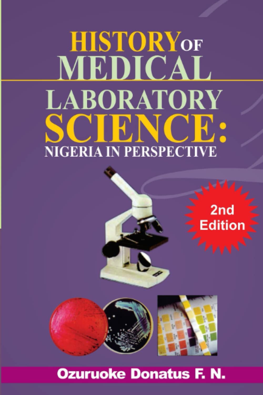 HISTORY OF MEDICAL LABORATORY SCIENCE NIGERIA IN PERSPECTIVE