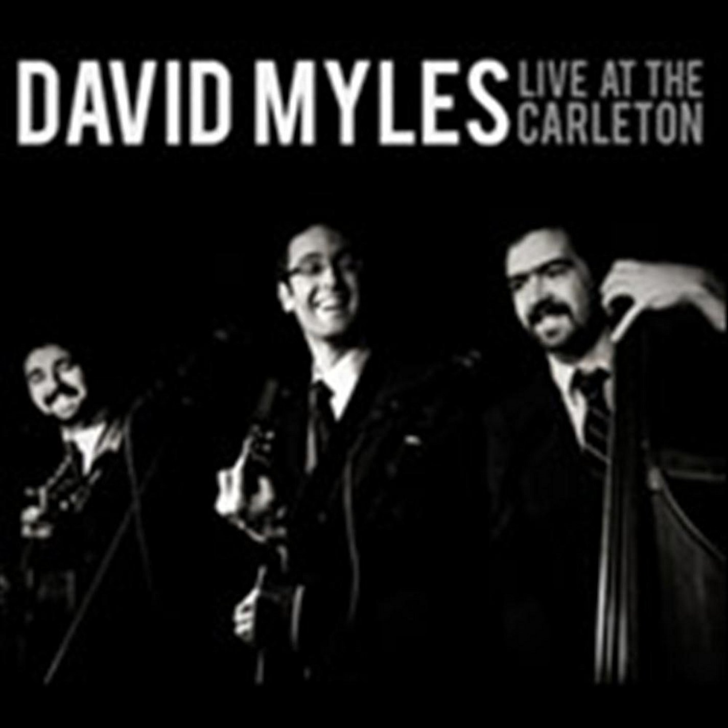 Live at the Carleton [Audio CD] David Myles