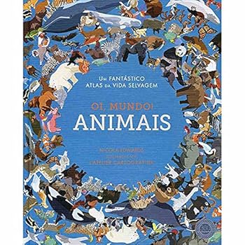 Hardcover Oi mundo. Animais (Em Portugues do Brasil) [Portuguese_Brazilian] Book