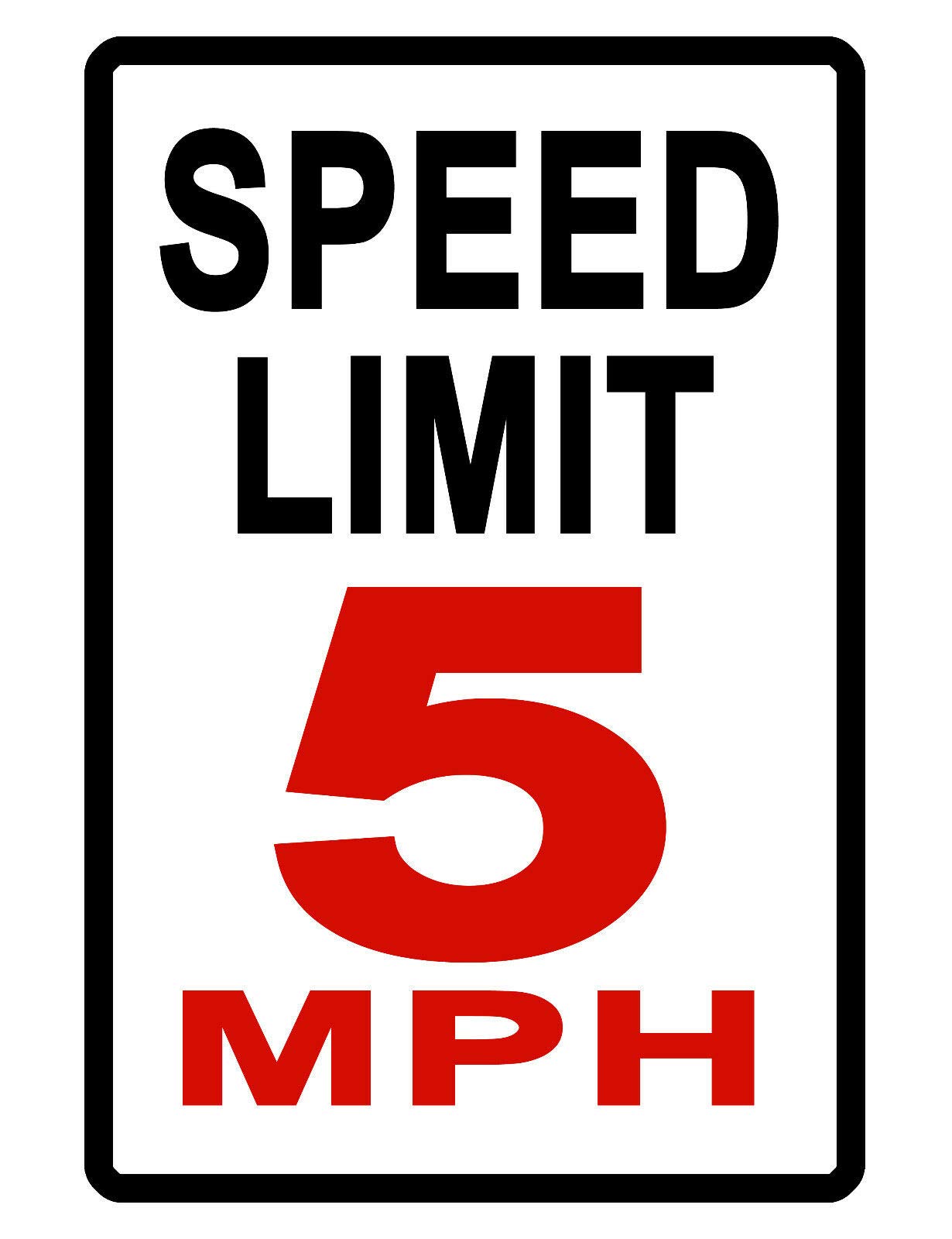 Speed Limit 5mph Sign No Rust Durable Aluminum Weatherproof Sign Full Color — image 1