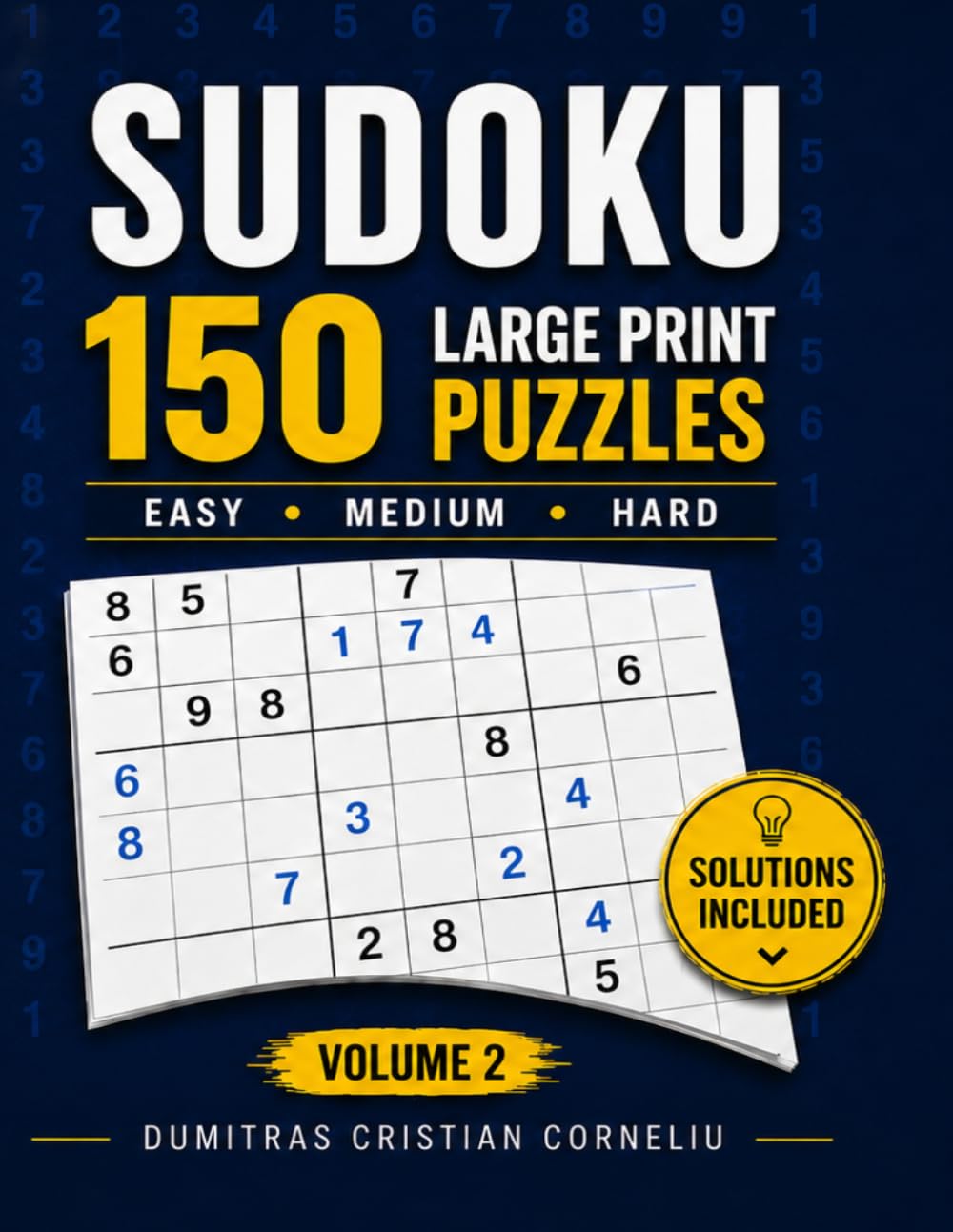 Sudoku: 150 Puzzles for Adults & Seniors, Volume 2