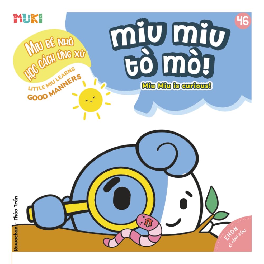Miu Miu is curious!: A Bilingual Vietnamese-English Children's Book on Safety Awareness, Asking for Permission, and Smart Curiosity for Toddlers (Ages 1-6)