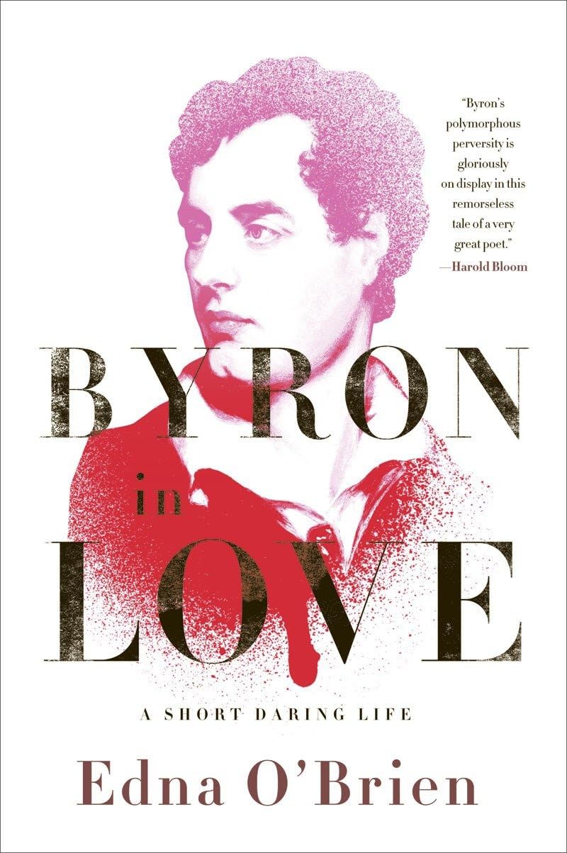 Byron in Love – A Short Daring Life