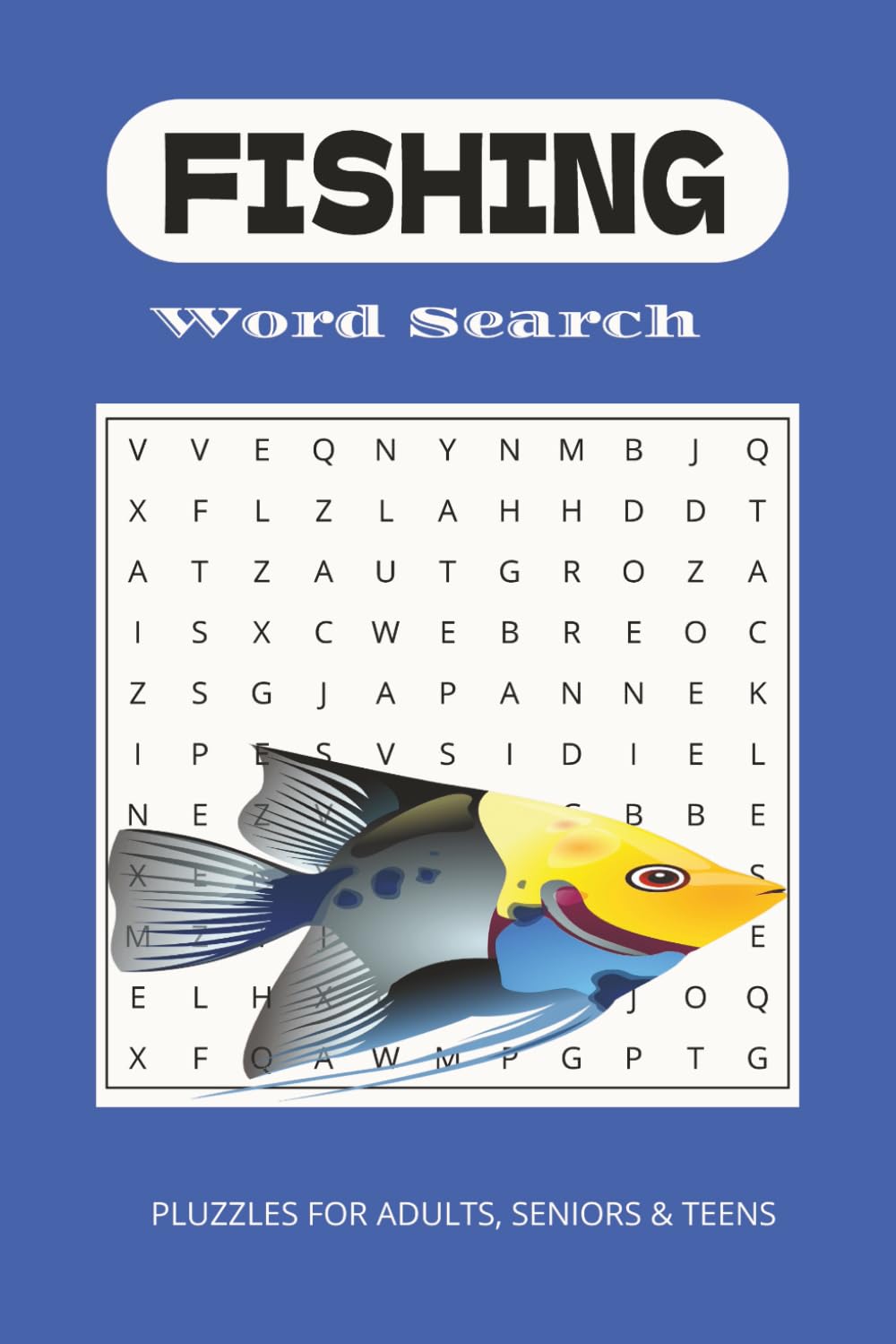 Fishing Word Search: Cast Your Line on to the Fun Adventure of Fishing Vocabulary.