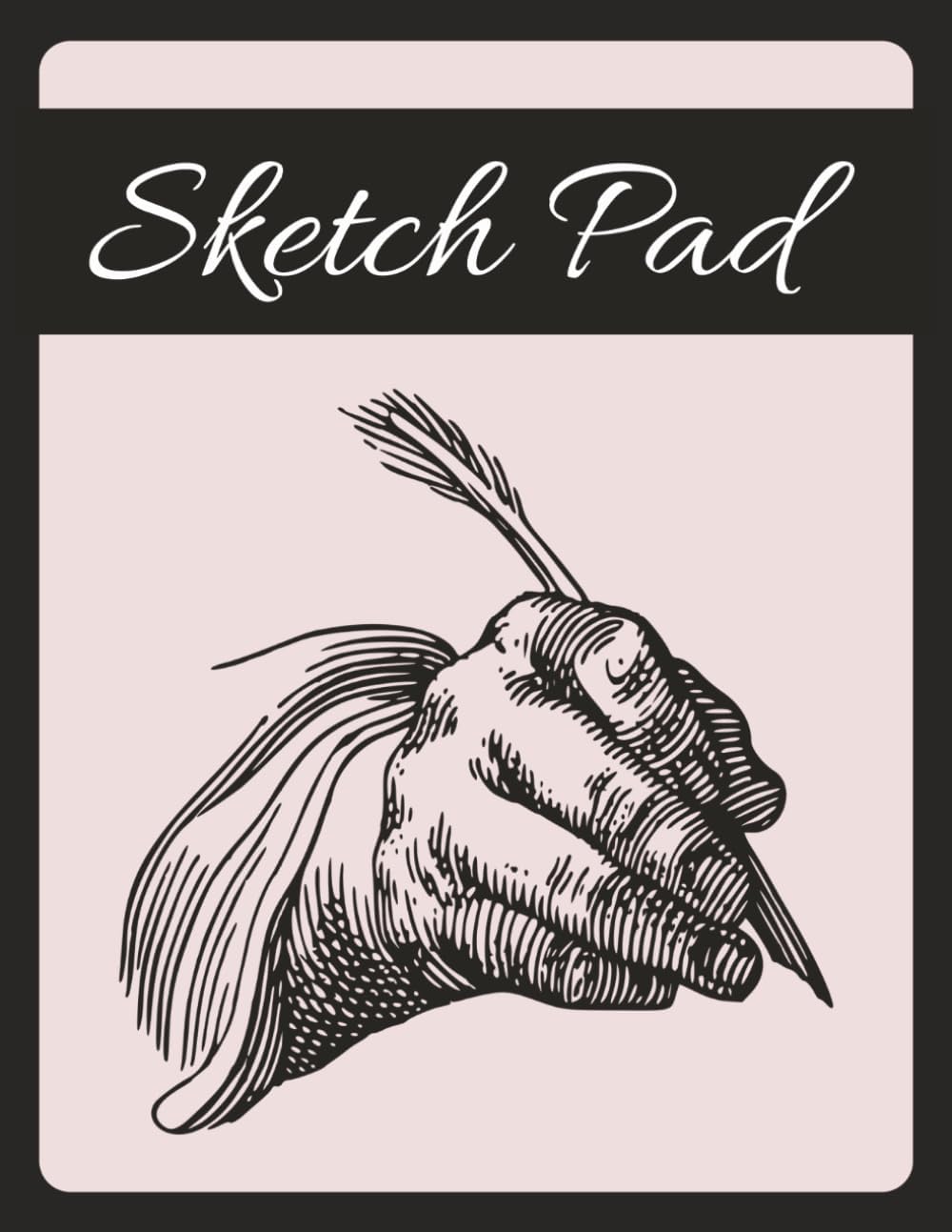 SKETCH PAD: Ideal for Sketching, Drawing, School, Art Projects Or Simply Just For Taking Notes on the Go | 100 Blank Pages To Express Your Creativity