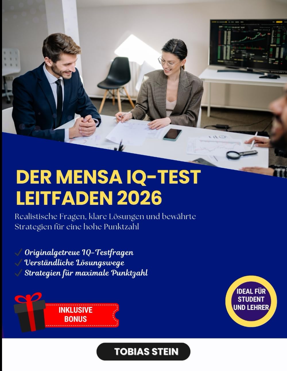 Der MENSA IQ-Testleitfaden 2026: Realistische Fragen, klare Lösungen und bewährte Strategien für eine hohe Punktzahl