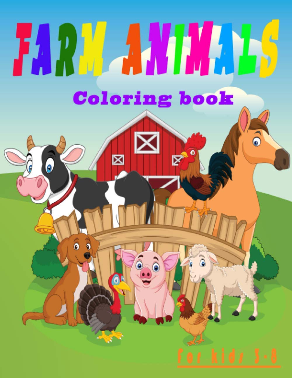 Buy Farm Animals Coloring Book For Kids 3-8: big barnyard coloring book ...
