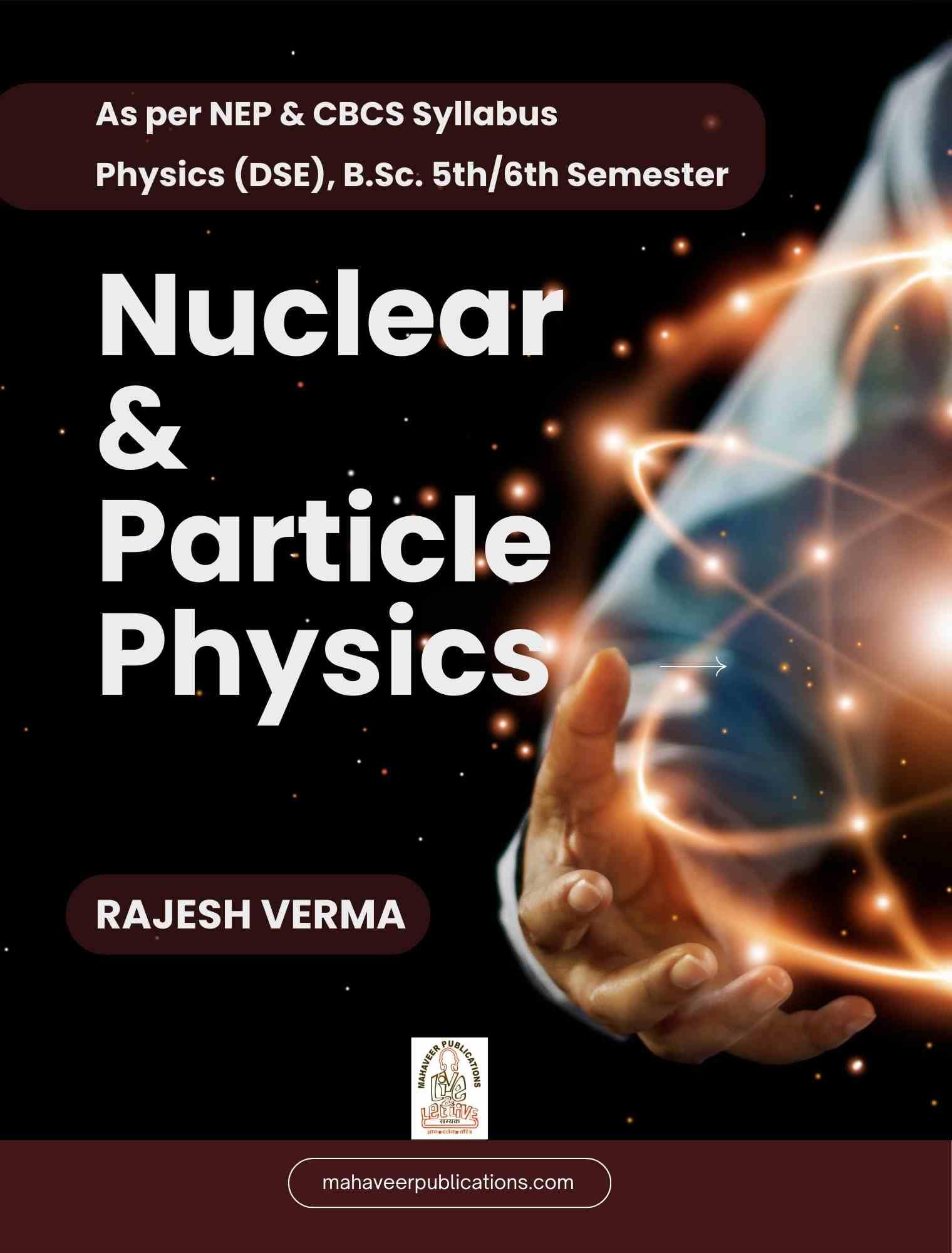 Nuclear & Particle Physics