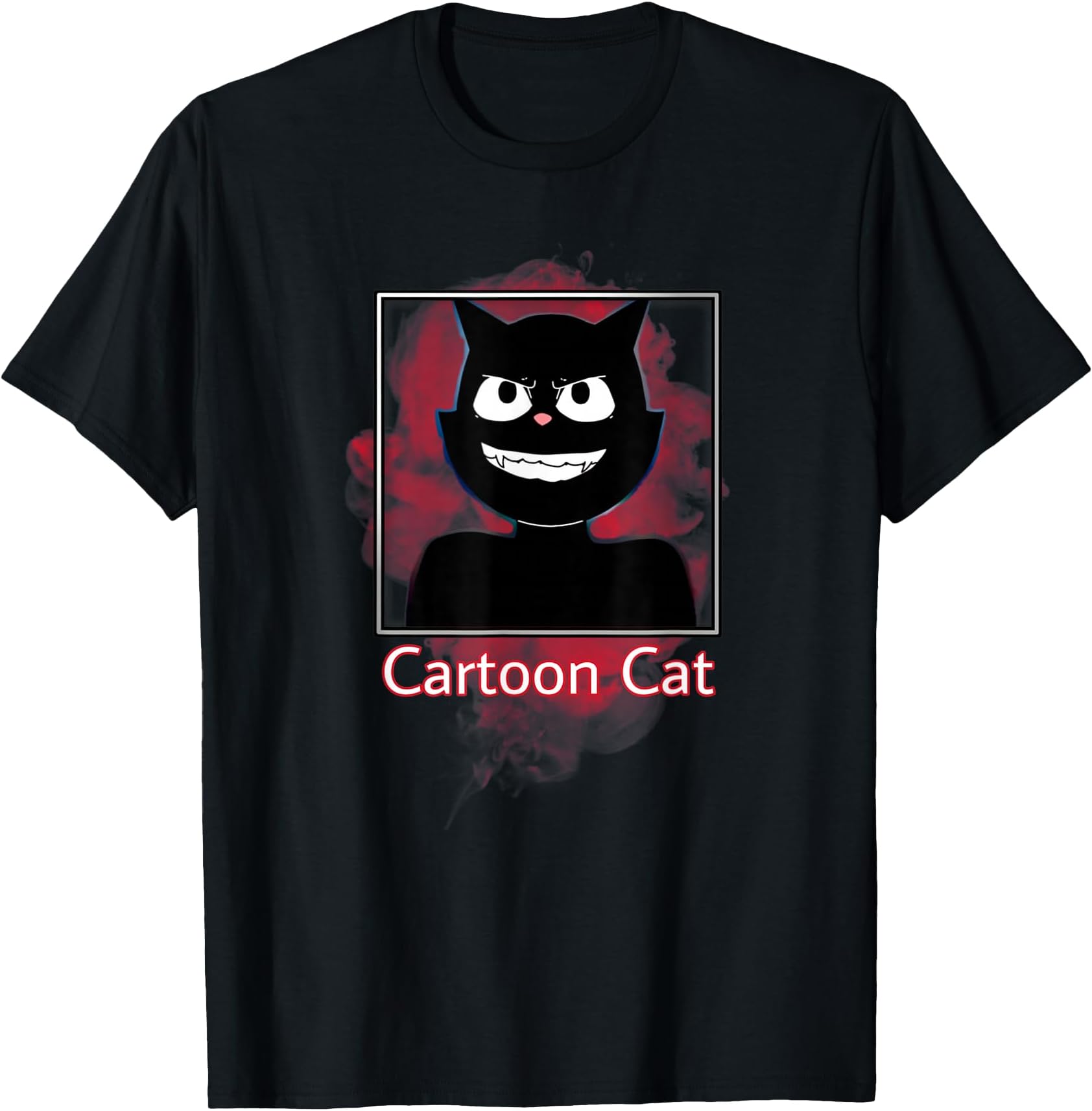 We All Love to Escape from Cartoon Cat, are You Afraid T-Shirt