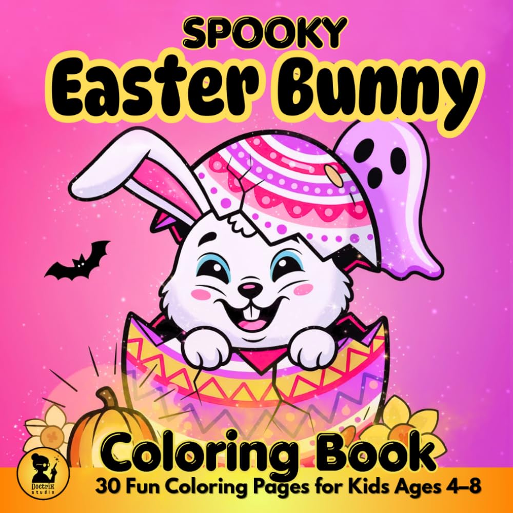 Spooky Easter Bunny Coloring Book: 30 Fun Coloring Pages for Kids Ages 4–8 (Cute Spooky Easter Coloring Series)