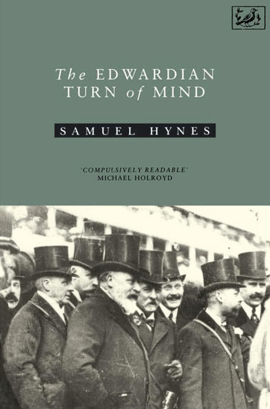 The Edwardian Turn Of Mind