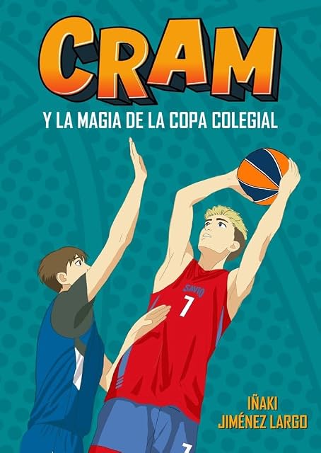 Portada de CRAM Y LA MAGIA DE LA COPA COLEGIAL
