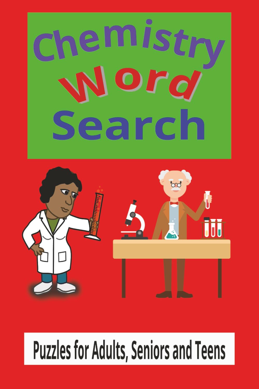 Chemistry Word Search: A Puzzle Packed With Reactions and Elements, A Fun Exploration of Chemical Terms