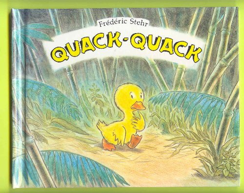 Quack-Quack (English and French Edition) 0374361614 Book Cover