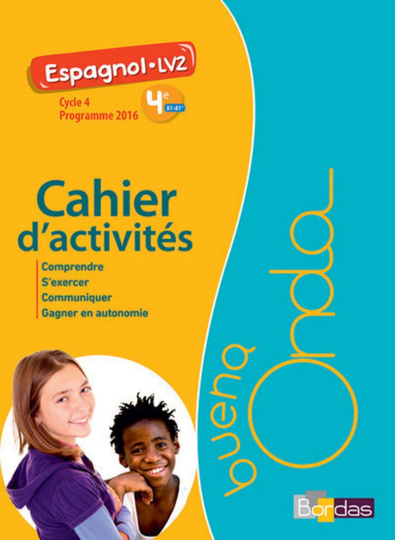 Buena Onda Collège Espagnol LV2 4e 2017 Cahier d'activités élève