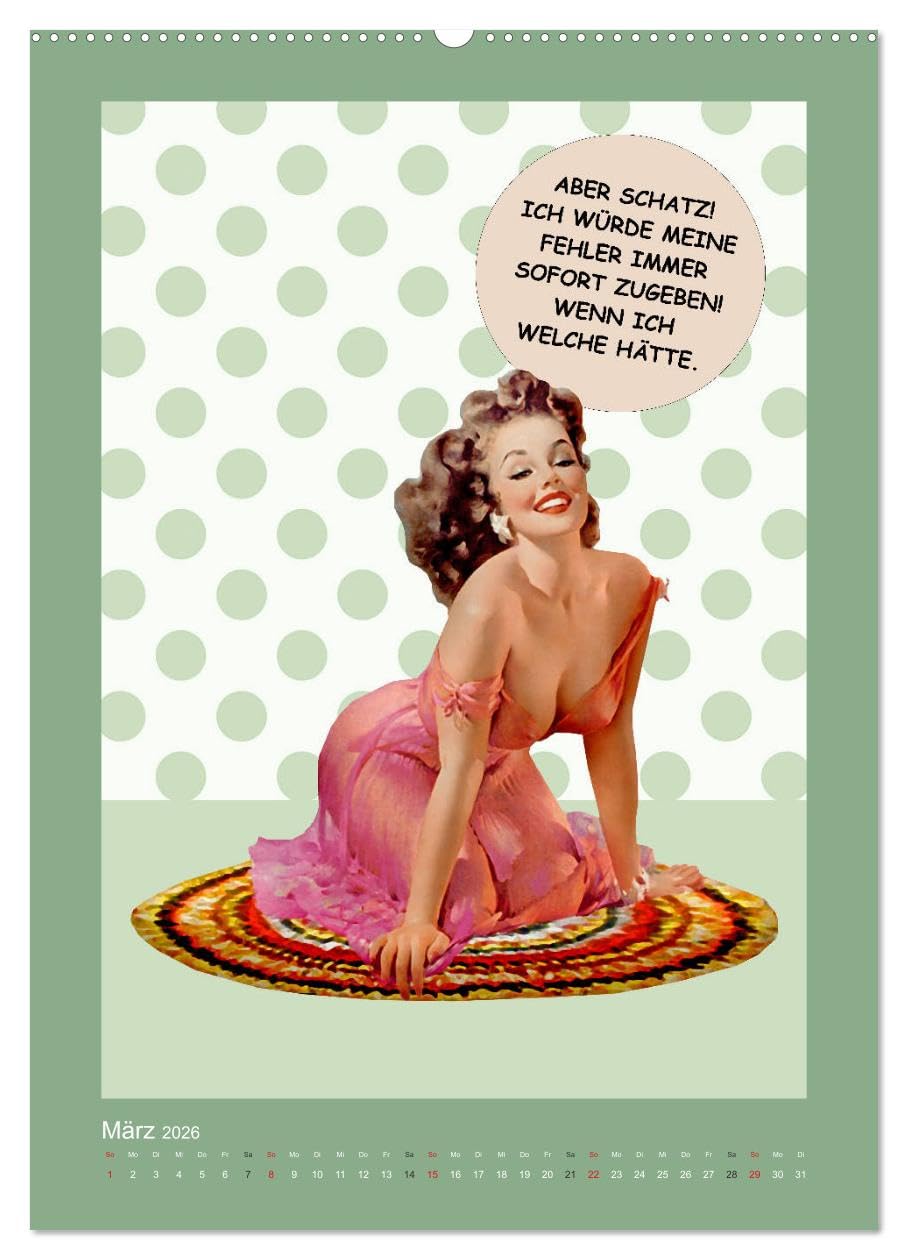 Loses Mundwerk im Pin-up Stil. Lustige Sprüche von Frau zu Mann (hochwertiger Premium Wandkalender 2026 DIN A2 hoch), Kunstdruck in Hochglanz: ... mal die Wahrheit vertragen (CALVENDO Spass)