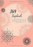 369 Tagebuch- Erfolgreich Manifestieren mit der Nikola Tesla 369- Methode. Das 90 Tage- Journal zum Eintragen.: Tägliches Eintragen für deine Manifestation.