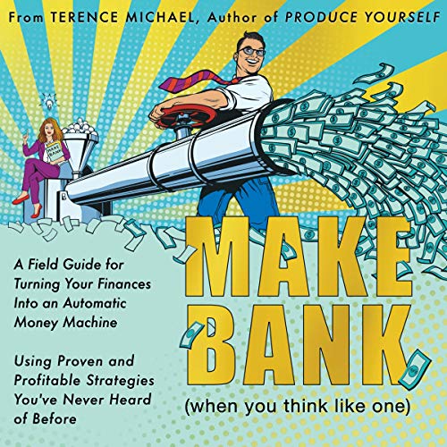 Make Bank (when you think like one) by Terence Michael episode artwork