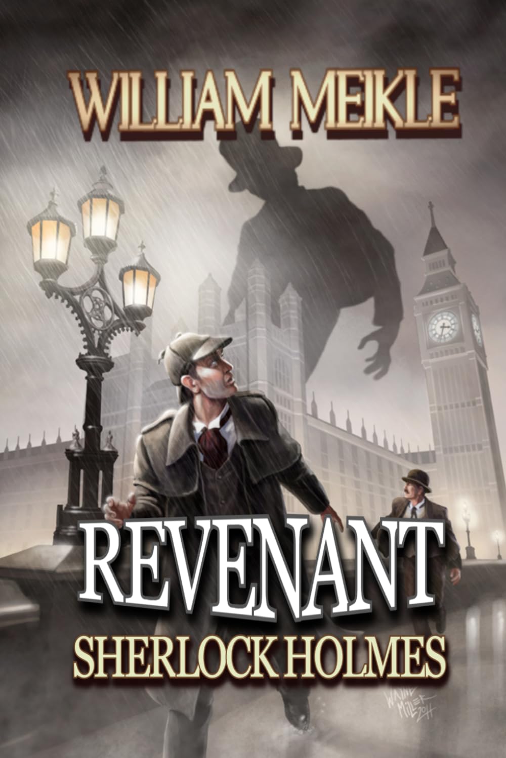 SHERLOCK HOLMES: REVENANT: A Weird Sherlock Holmes Adventure (The London Terrors)