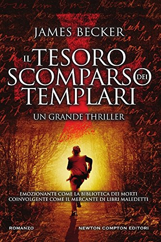Il tesoro scomparso dei templari Il tesoro scomparso dei templari