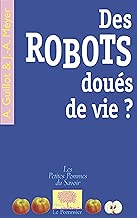 Download Des robots doués de vie ? PDF