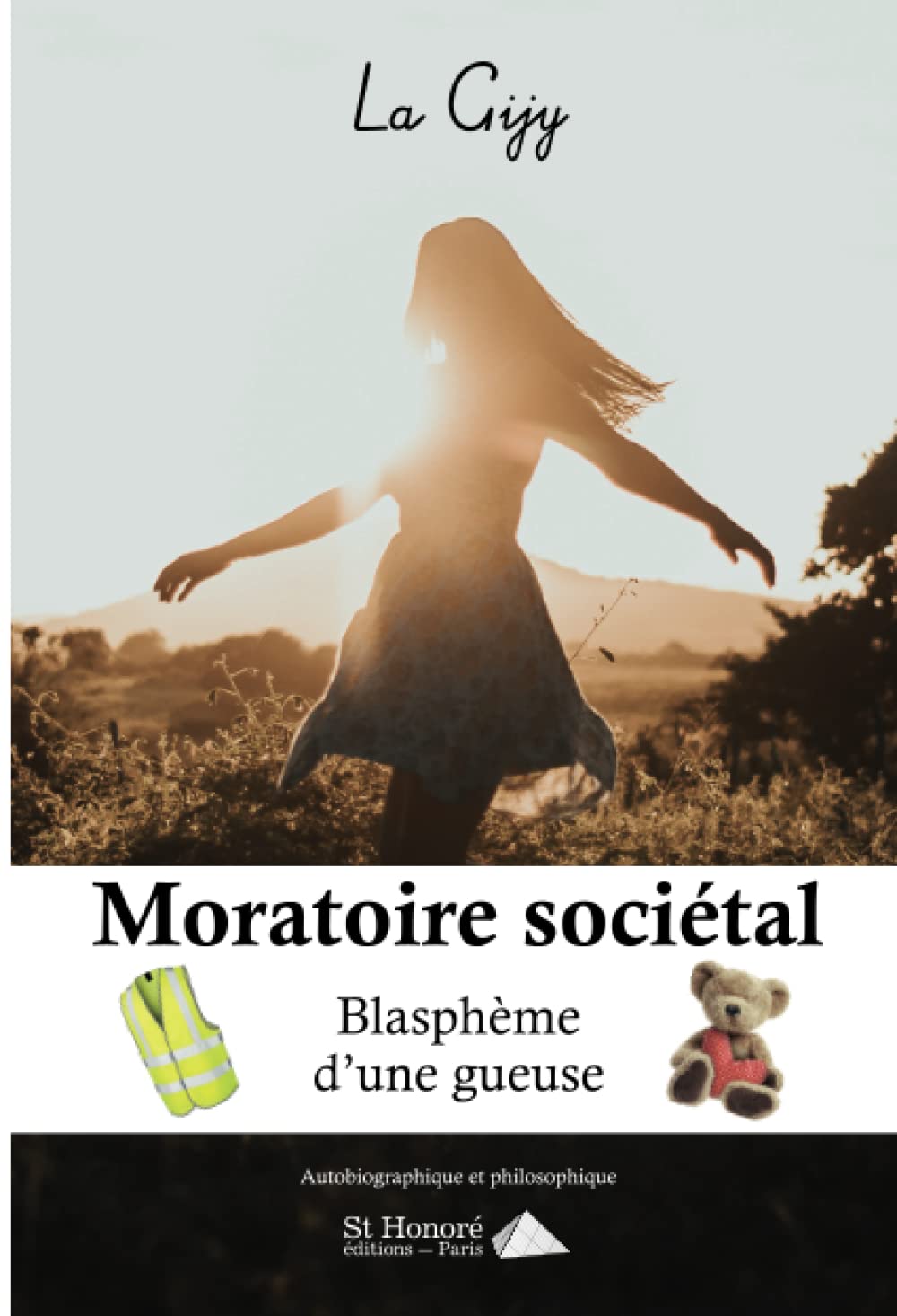Moratoire sociétal: Blasphème d'une gueuse